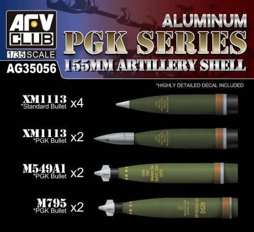 New Aluminum 155mm artillery shell PGK series 1:35 AFV Club AG35056