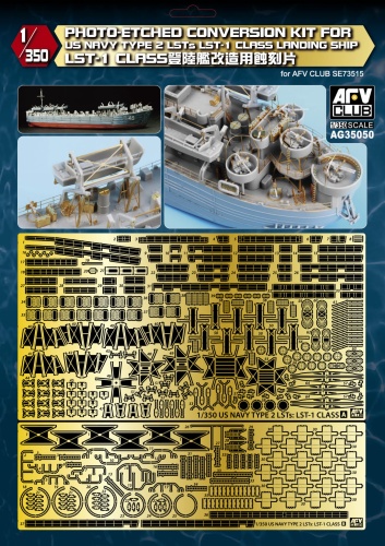 US Navy Type 2 LSTs LST-1 Class Landing Ship Photo-Etched Conversion Kit For LST-1 Class 1:350 AFV Club AG35050