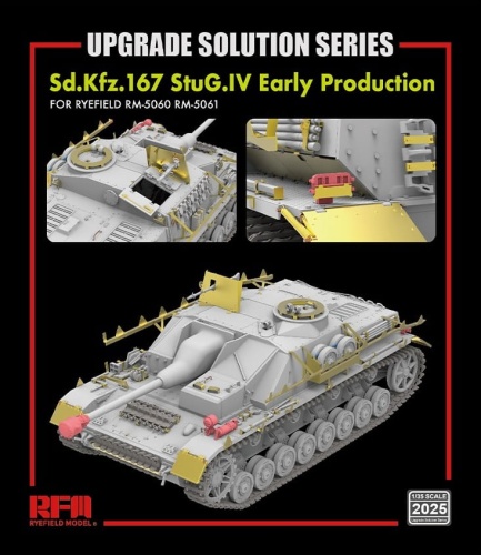 Upgrade Solution Series for Sd.Kfz.167 StuG.IV Early Production for RM-5060/RM-5061 1:35 Rye Field Model 2025