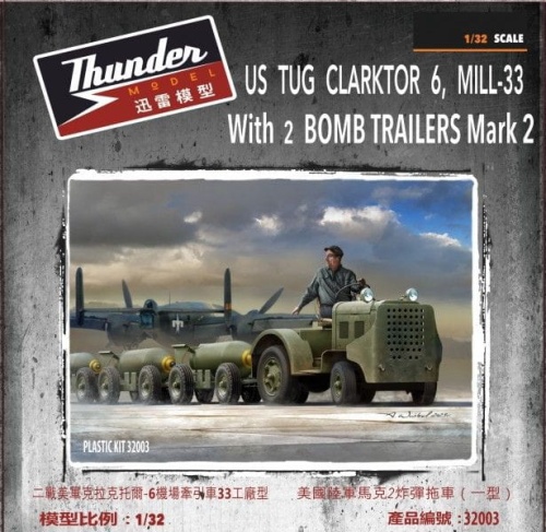 US Tug Clarktor 6, Mill-33 with 2 Bomb Trailers Mark 2 1:32 Thunder Models 32003