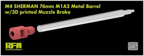 Valorization kit for M4 Sherman - 76 mm M1A2 barrel (metal) and exhaust brake (3D printed) 1:35 Rye Field Model 2087