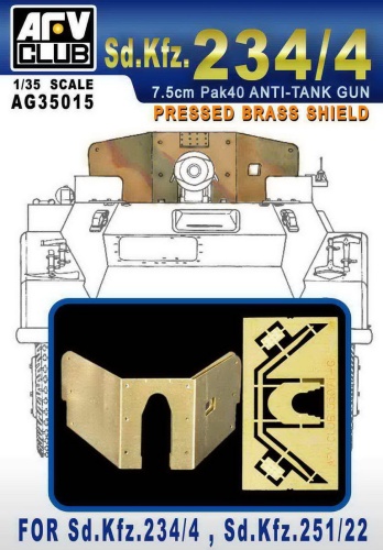 Pressed brass shield (shield) for 7.5 cm PaK 40 anti-tank gun for Sd.Kfz. 234/4 and 251/22 1:35 AFV Club AG35015 vehicles